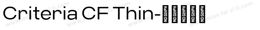 Criteria CF Thin字体转换